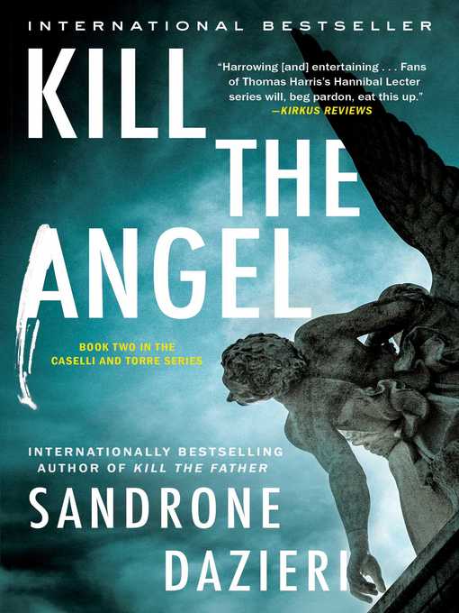 Title details for Kill the Angel by Sandrone Dazieri - Available